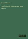 Meredith Nicholson: The Provincial American and Other Papers, Buch