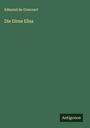 Edmond de Goncourt: Die Dirne Elisa, Buch