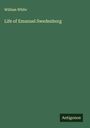 William White: Life of Emanuel Swedenborg, Buch