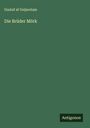 Gustaf Af Geijerstam: Die Brüder Mörk, Buch