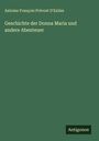 Antoine François Prévost D'Exiles: Geschichte der Donna Maria und andere Abenteuer, Buch