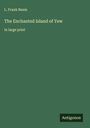 L. Frank Baum: The Enchanted Island of Yew, Buch