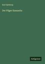 Karl Gjellerup: Der Pilger Kamanita, Buch