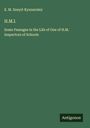 E. M. Sneyd-Kynnersley: H.M.I., Buch