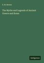 E. M. Berens: The Myths and Legends of Ancient Greece and Rome, Buch