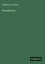 Wilhelm Von Polenz: Wurzellocker, Buch