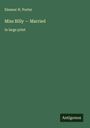 Eleanor H. Porter: Miss Billy - Married, Buch