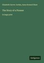 Elizabeth Garver Jordan: The Story of a Pioneer, Buch