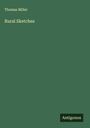 Thomas Miller: Rural Sketches, Buch