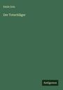 Émile Zola: Der Totschläger, Buch