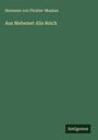 Hermann von Pückler-Muskau: Aus Mehemet Alis Reich, Buch