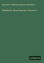 Bela Bates Edwards: Selections From German Literature, Buch