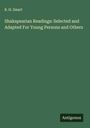 B. H. Smart: Shakspearian Readings: Selected and Adapted For Young Persons and Others, Buch