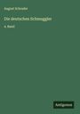 August Schrader: Die deutschen Schmuggler, Buch