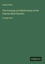 Daniel Defoe: The Fortunes and Misfortunes of the Famous Moll Flanders, Buch
