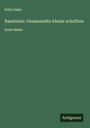 Felix Dahn: Bausteine: Gesammelte kleine schriften, Buch