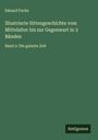 Eduard Fuchs: Illustrierte Sittengeschichte vom Mittelalter bis zur Gegenwart in 3 Bänden, Buch