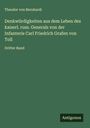 Theodor Von Bernhardi: Denkwürdigkeiten aus dem Leben des kaiserl. russ. Generals von der Infanterie Carl Friedrich Grafen von Toll, Buch