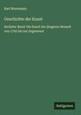 Karl Woermann: Geschichte der Kunst, Buch