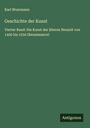 Karl Woermann: Geschichte der Kunst, Buch