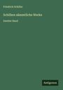 Friedrich Schiller: Schillers sämmtliche Werke, Buch