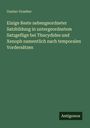 Gustav Graeber: Einige Reste nebengeordneter Satzbildung in untergeordnetem Satzgefüge bei Thucydides und Xenoph namentlich nach temporalen Vordersätzen, Buch