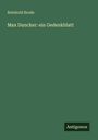 Reinhold Brode: Max Duncker: ein Gedenkblatt, Buch