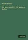 Matthäus Weishaupt: Des Q. Horatius dritte Ode des ersten Buches, Buch
