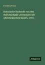 Friedrich Friese: Historische Nachricht von den merkwürdigen Ceremonien der Altenburgischen Bauern, 1703, Buch