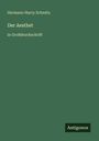 Hermann Harry Schmitz: Der Aesthet, Buch