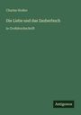 Charles Nodier: Die Liebe und das Zauberbuch, Buch