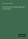 ¿Alkamah ibn ¿Abadah: Die Gedichte des ¿Alkama Alfahl: Mit Anmerkungen, Buch