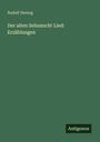 Rudolf Herzog: Der alten Sehnsucht Lied: Erzählungen, Buch
