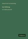 Eduard Graf Von Keyserling: Am Südhang, Buch