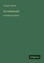 Jacques Cazotte: Der Liebesteufel, Buch