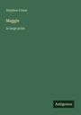 Stephen Crane: Maggie, Buch
