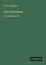Honoré de Balzac: Die Entmündigung, Buch