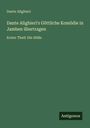 Dante Alighieri: Dante Alighieri¿s Göttliche Komödie in Jamben übertragen, Buch