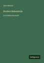 Alice Berend: Bruders Bekenntnis, Buch