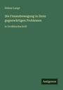 Helene Lange: Die Frauenbewegung in ihren gegenwärtigen Problemen, Buch