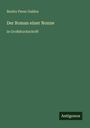 Benito Perez Galdos: Der Roman einer Nonne, Buch