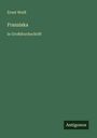 Ernst Weiß: Franziska, Buch