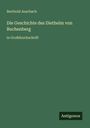 Berthold Auerbach: Die Geschichte des Diethelm von Buchenberg, Buch