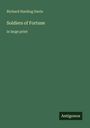 Richard Harding Davis: Soldiers of Fortune, Buch