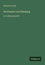 Heinrich Lersch: Die Pioniere von Eilenburg, Buch