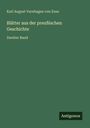 Karl August Varnhagen Von Ense: Blätter aus der preußischen Geschichte, Buch