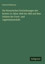 Eduard Baldamus: Die literarischen Erscheinungen der letzten 10 Jahre 1856 bis 1865 auf dem Gebiete der Forst- und Jagdwissenschaft, Buch