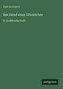 Anatole France: Das Hemd eines Glücklichen, Buch