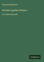 Henryk Sienkiewicz: Auf dem 'großen Wasser', Buch
