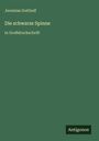 Jeremias Gotthelf: Die schwarze Spinne, Buch